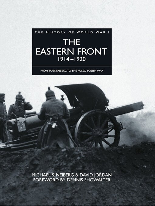Title details for The Eastern Front 1914–1920 by Professor Michael S Neiberg - Available